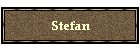 Stefan